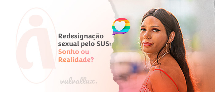 redesignação sexual pelo sus