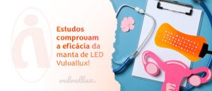 Read more about the article Estudos comprovam a eficácia da manta de LED Vulvallux